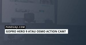Gopro 9 atau Osmo Action
