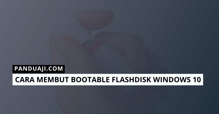 Membuat Bootable Flashdisk