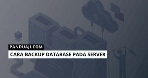 Cara Backup Database Server
