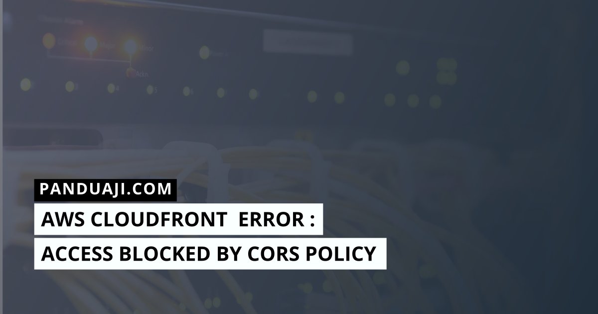Access Blocked by CORS